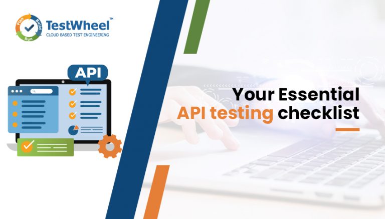 API Testing Checklist | TestWheel For API Testing