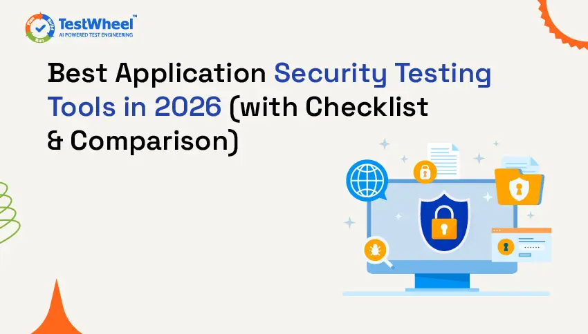 Best Application Security Testing Tools in 2026 (with Checklist & Comparison)