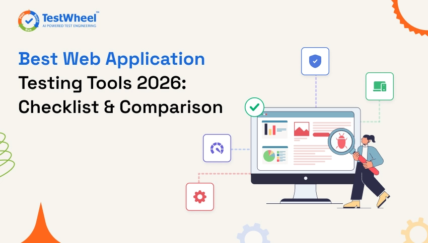 Best Web Application testing tools | TestWheel