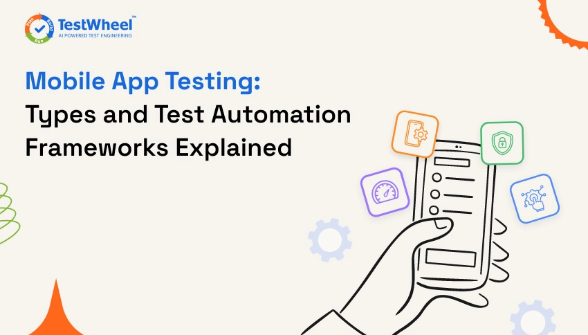 Mobile-app-testing | TestWheel