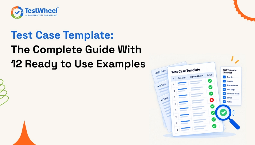Test Case Template Guide | TestWheel