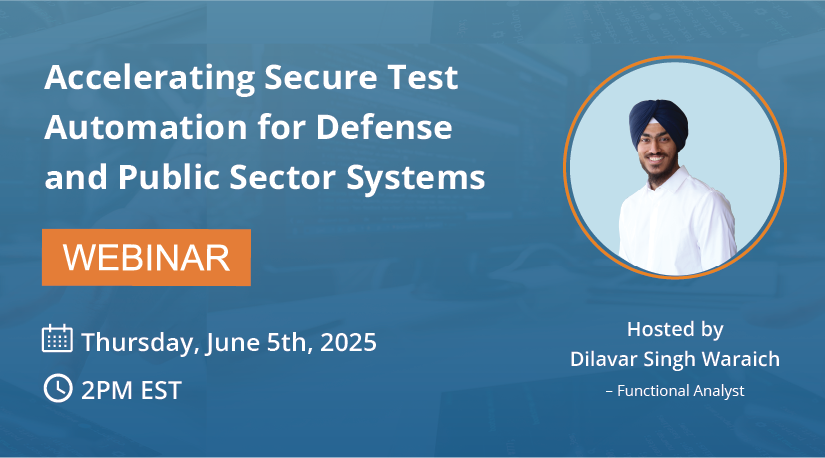 Accelerating Testing for Defense and Public Sector Systems with Secure Automation
